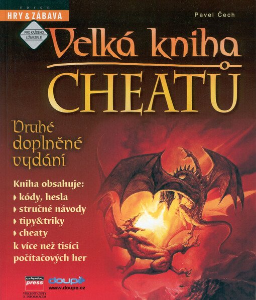 Velká kniha Cheatů Druhé doplněné vydání, Computer Press 2000