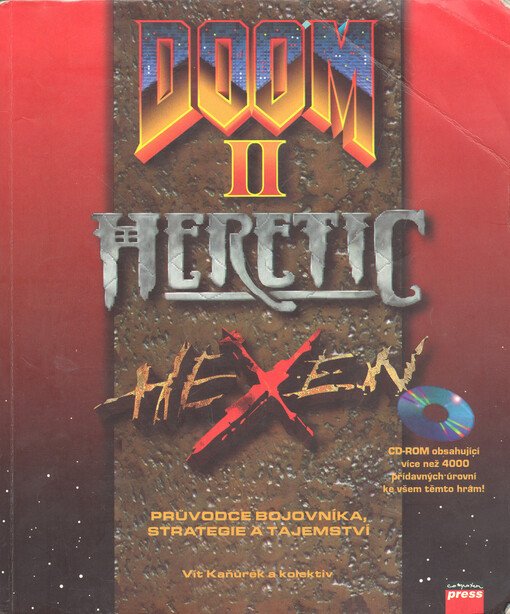 DOOM II, Heretic, Hexen Průvodce bojovníka, Computer Press 1996